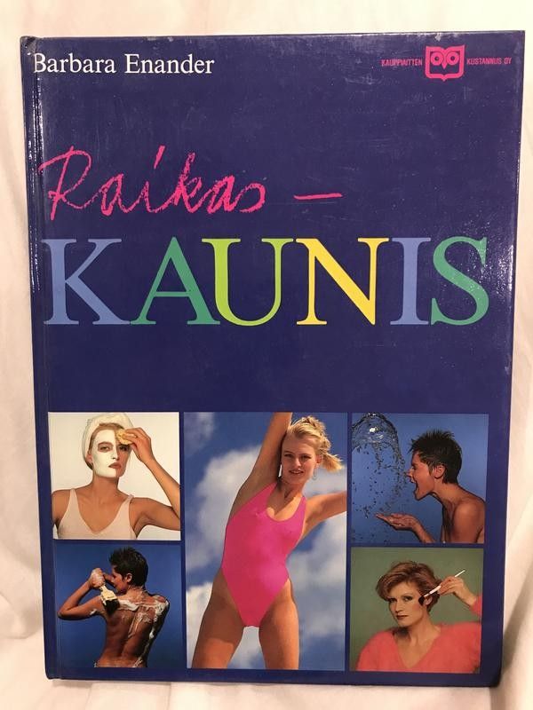 Kirja Raikas - Kaunis / Barbara Enander