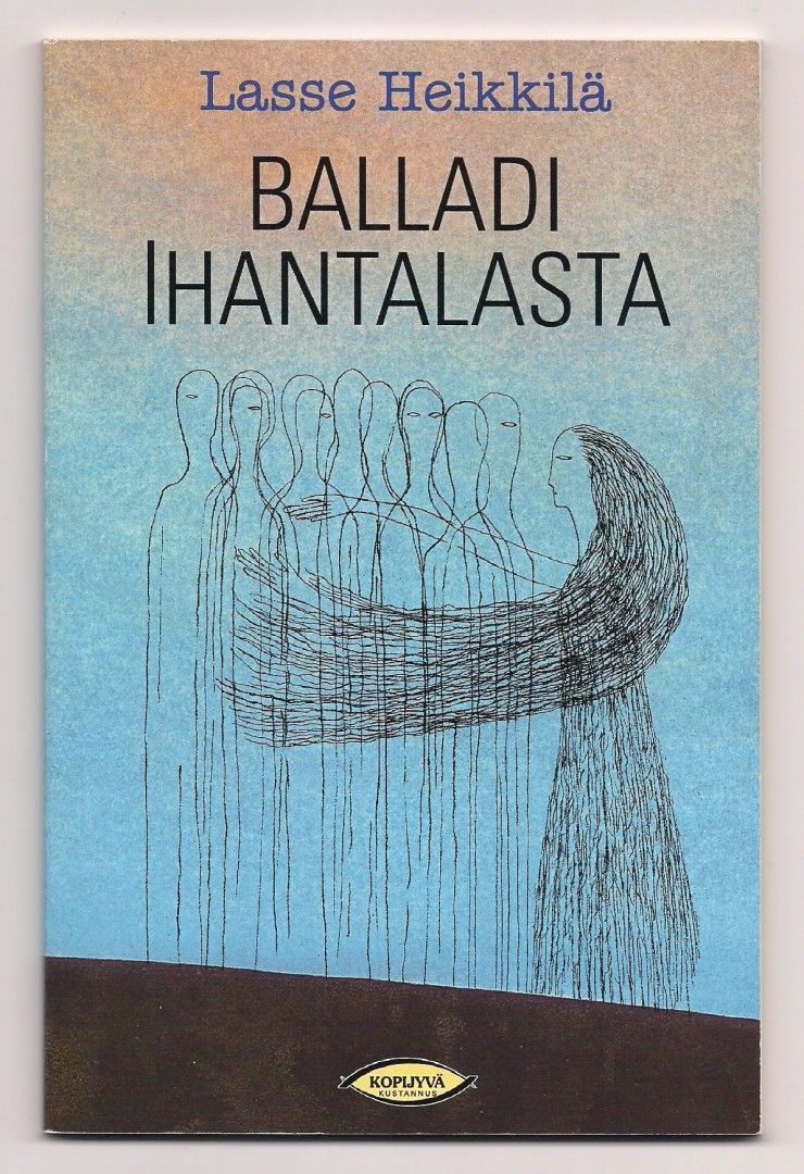 Lasse Heikkilä: Balladi Ihantalasta