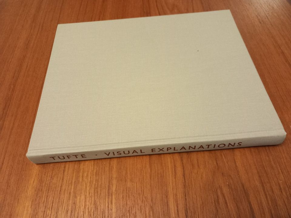 Visual explanations - Edward R. Tufte