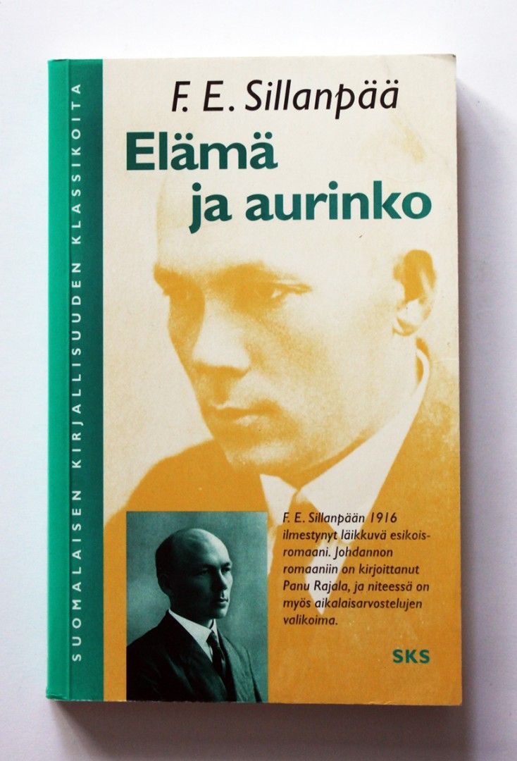 F.E. Sillanpää: Elämä ja aurinko