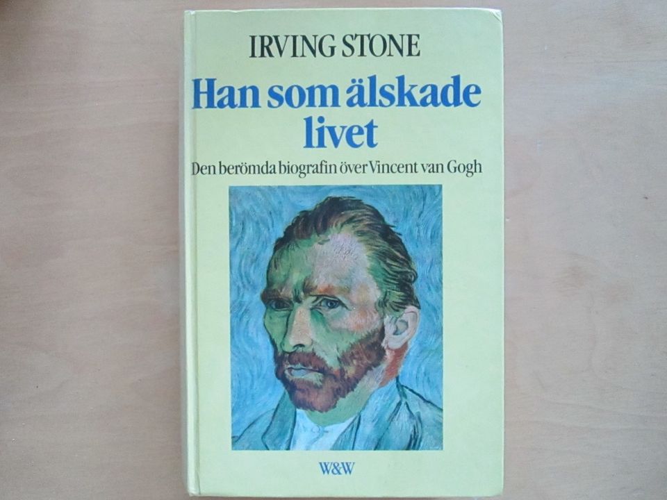 Irving Stone : Han som älskade livet