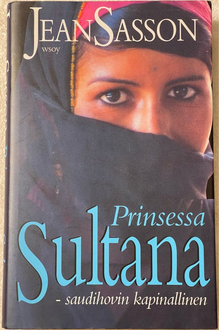 Prinsessa Sultana - Saudihovin kapinallinen