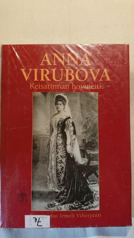 Keisarinnan hovineiti - Anna Virubova