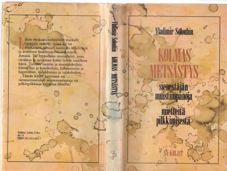 Vladimir Solouhin: Kolmas metsästys,SN-Kirjat 1988