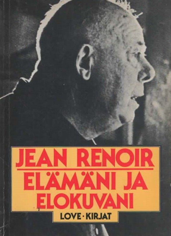 Jean Renoir: Elämäni ja elokuvani, Love Kirjat