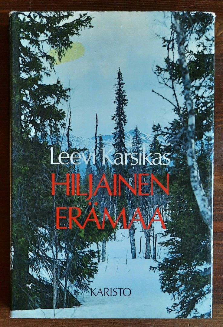 Leevi Karsikas: Hiljainen erämaa