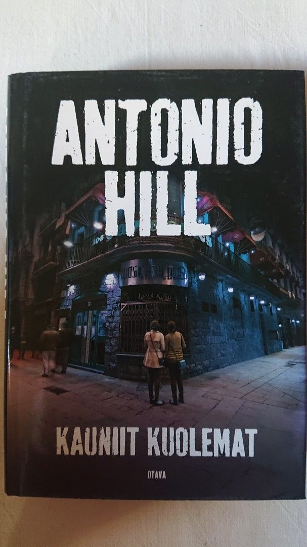 Kauniit kuolemat - Antonio Hill