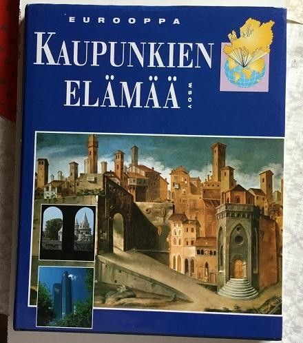 Euroopan kaupunkien elämää