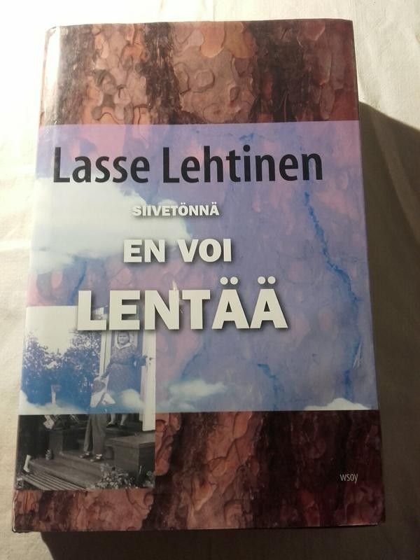 Siivetönnä en voi lentää - Lasse Lehtinen
