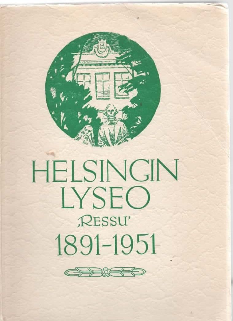 Helsingin lyseo "Ressu" 1891-1951