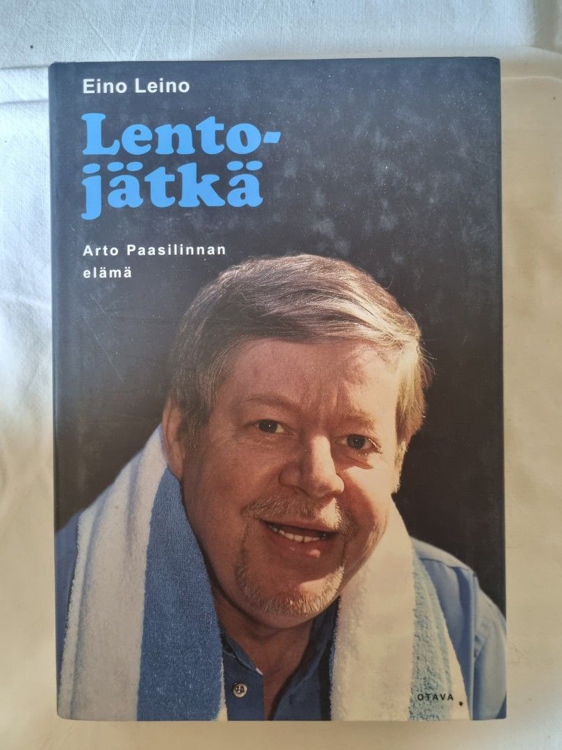 Lentojätkä Arto Paasilinnan elämä - Eino Leino