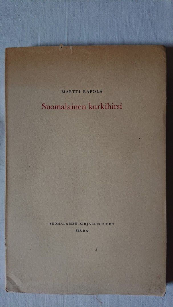 Suomalainen kurkihirsi - Martti Rapola