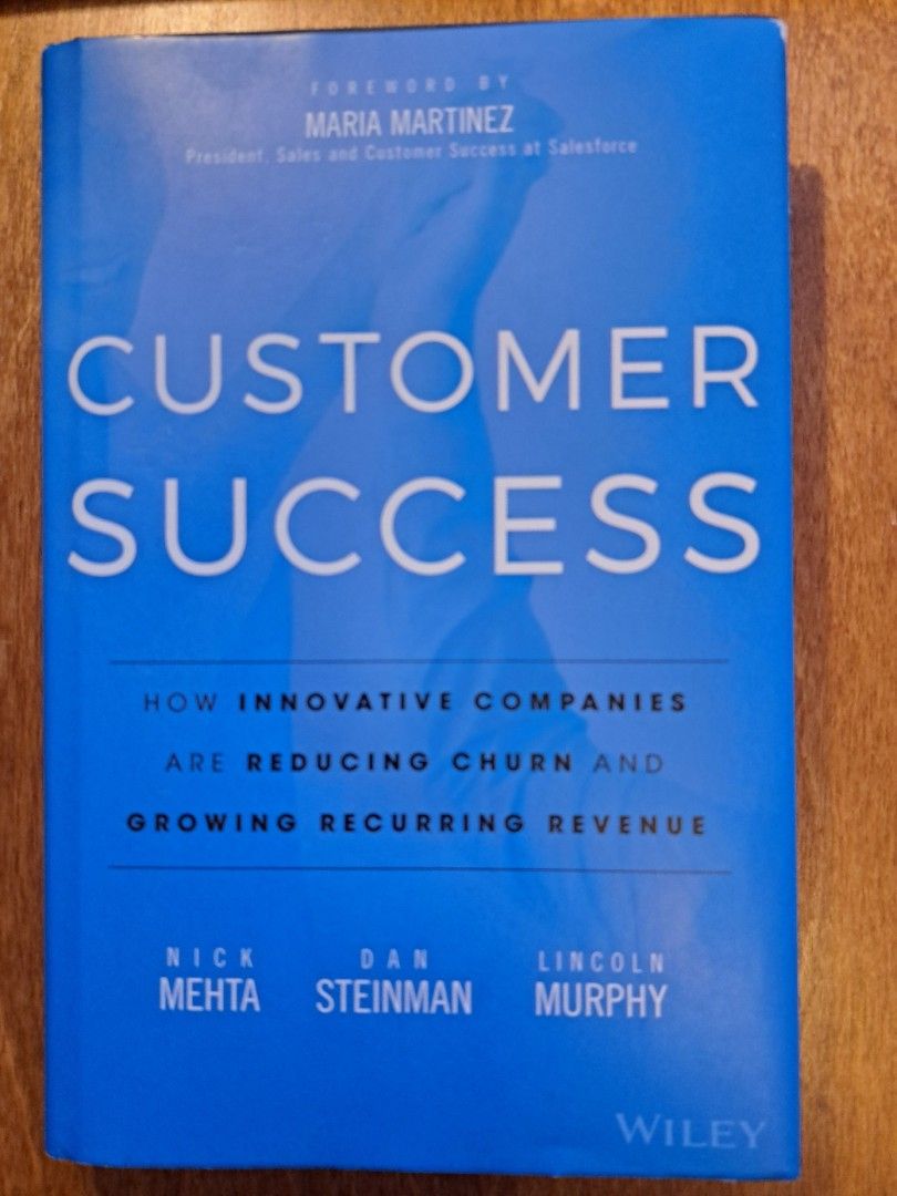 Mehta - Steinman - Murphy: Customer Success