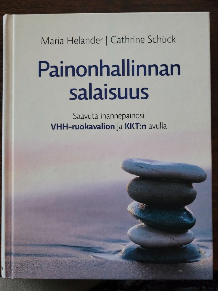 Painonhallinnan salaisuus - VHH & KKT