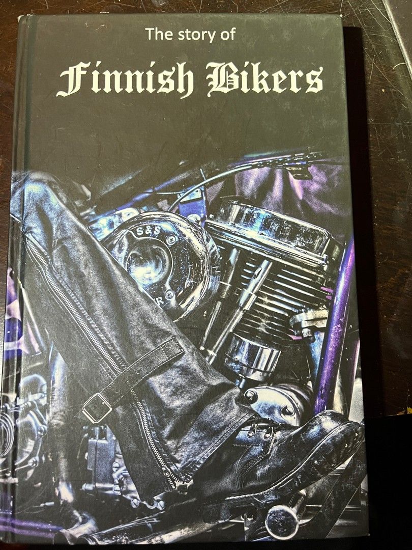 The story of finnish bikers - Sami Parkkonen kirja
