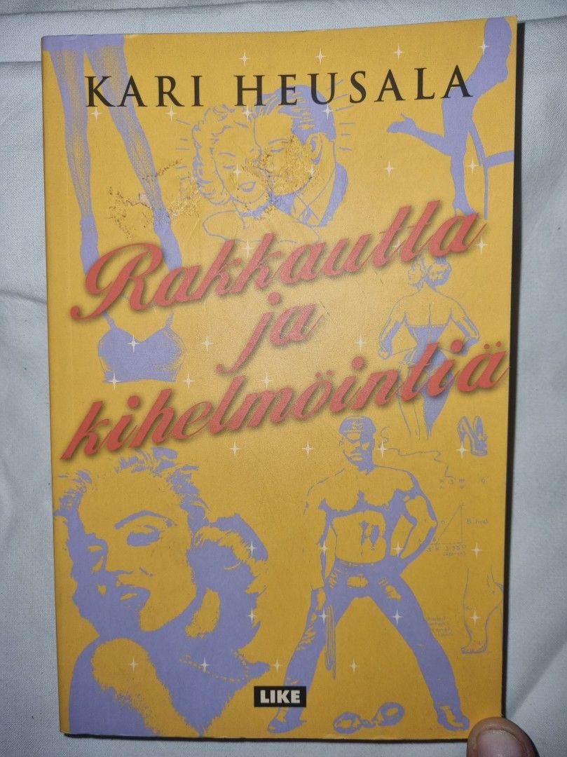 Rakkautta ja kihelmöintiä - Kari Heusala