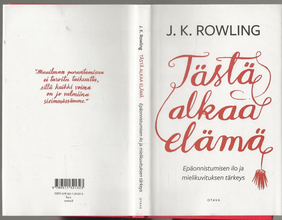 J.K. Rowling: Tästä alkaa elämä, Otava 2018
