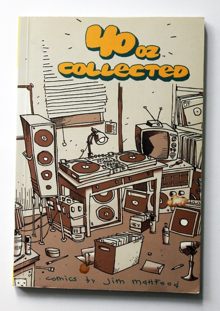 Jim Mahfood: 40 oz Collected