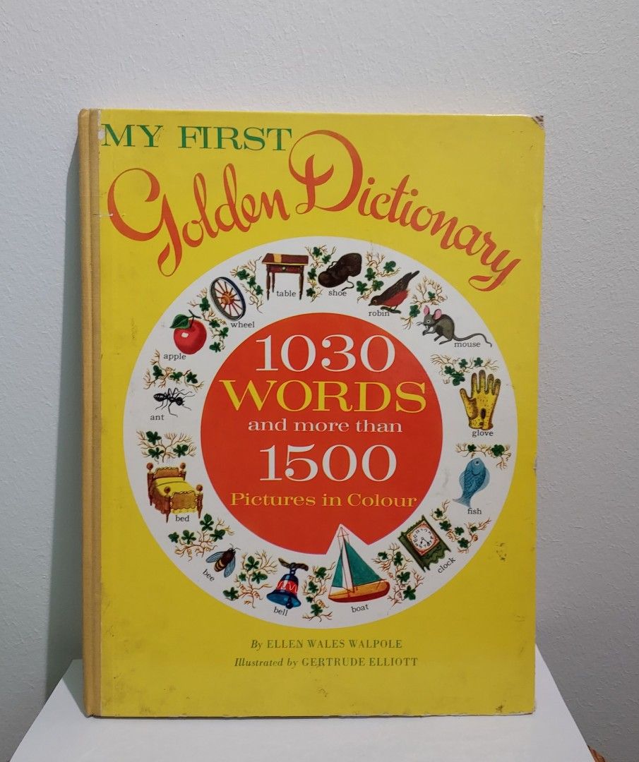 My First Golden Dictionary - by Ellen Wales Walpole