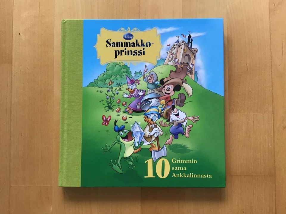 Satu Heimonen : Sammakkoprinssi, 10 Grimmin satua Ankkalinnasta ( 2013 )