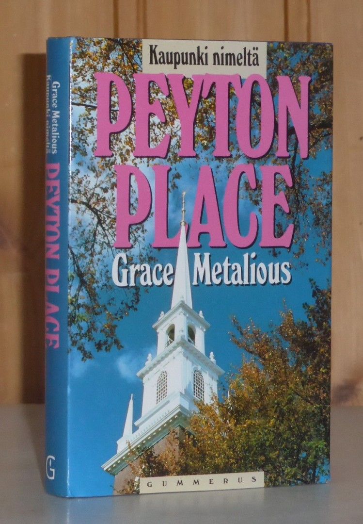 Metalious Grace: Kaupunki nimeltä Peyton Place