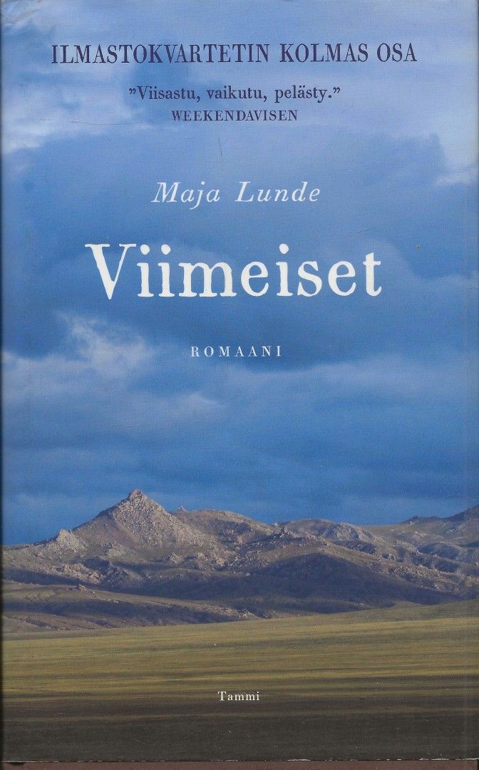 Maja Lunde: Viimeiset, Tammi 2020