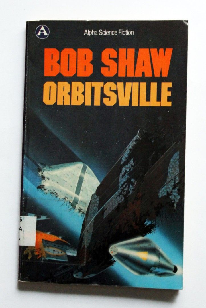 Bob Shaw: Orbitsville