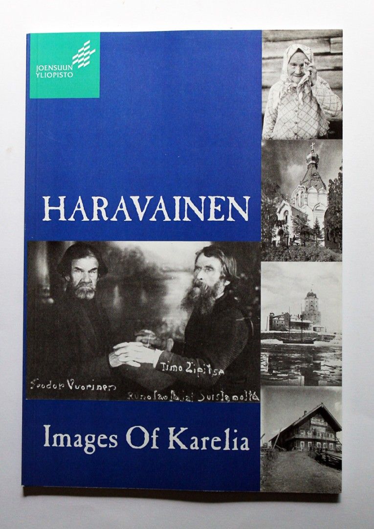 Jaana Juvonen: Haravainen - Images of Karelia