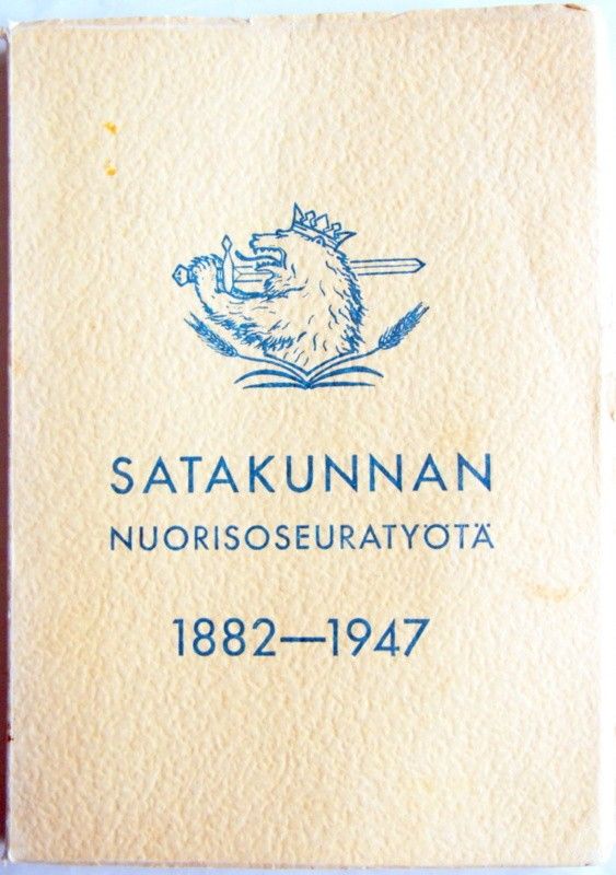 65 vuotta SATAKUNNAN nuorisoseuratyötä, 1882-1947