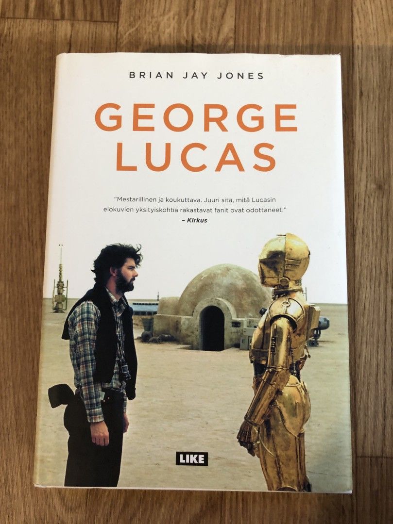 Brian Jay Jones: George Lucas