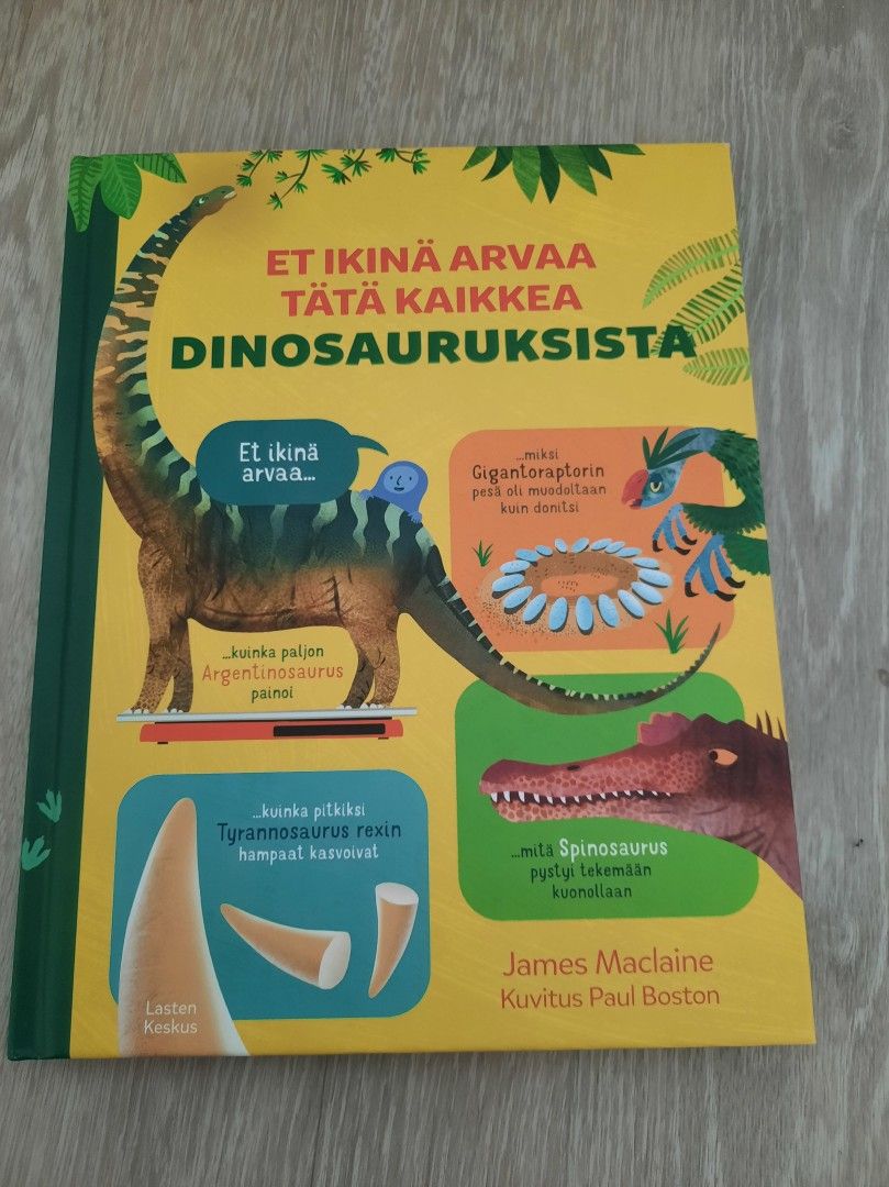 Dinosauruskirja et ikinä arvaa tätä kaikkea