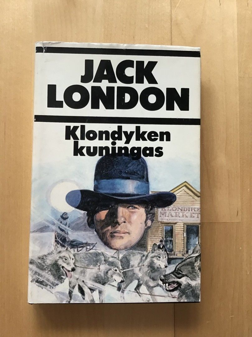 Jack London : Klondyken kuningas ( 1979 ) 1.painos