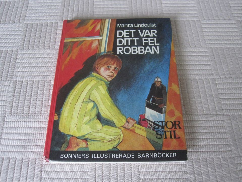 Det var ditt fel Robban: Marita Lindqvist