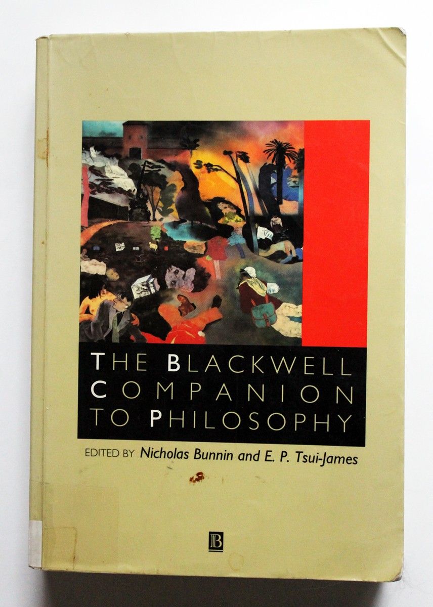 The Blackwell Companion to Philosophy