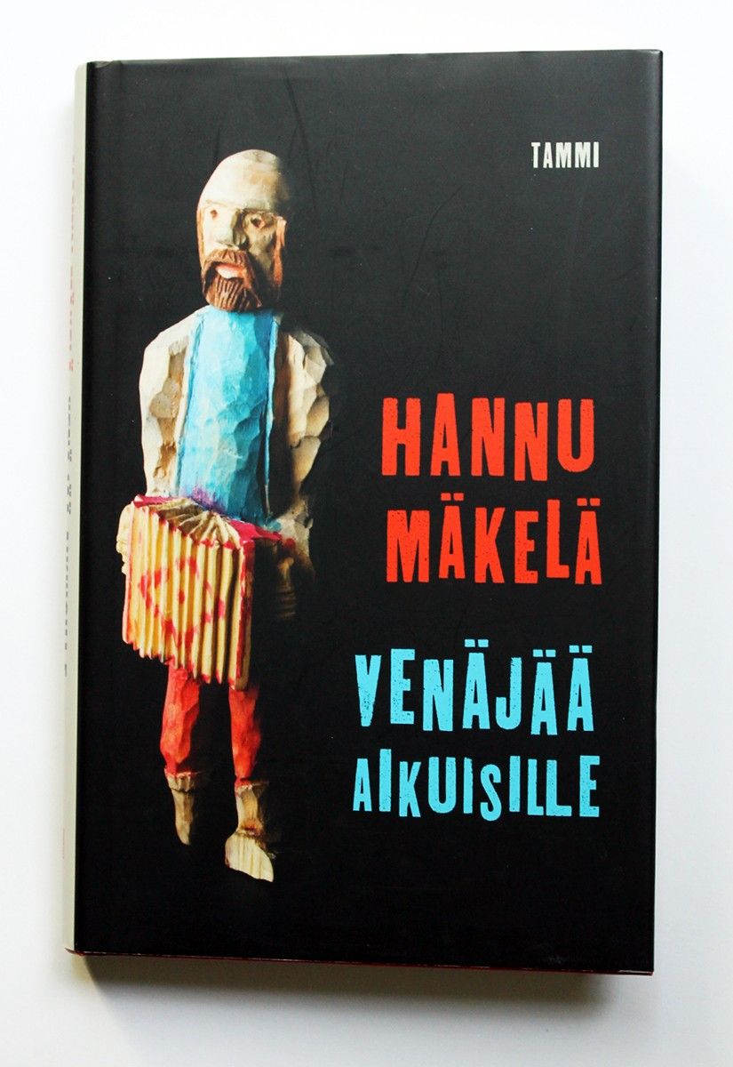 Hannu Mäkelä: Venäjää aikuisille