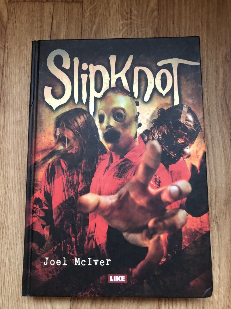 Joel McIver: Slipknot