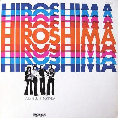 Wishful Thinking – Hiroshima LP