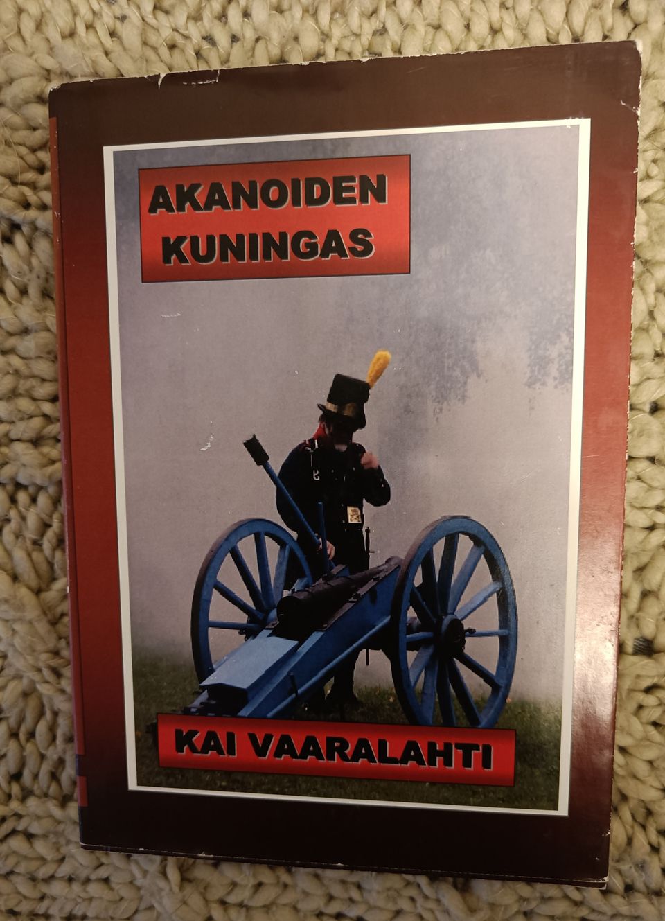 Kai Vaaralahti: Akanoiden kuningas (signeerattu)