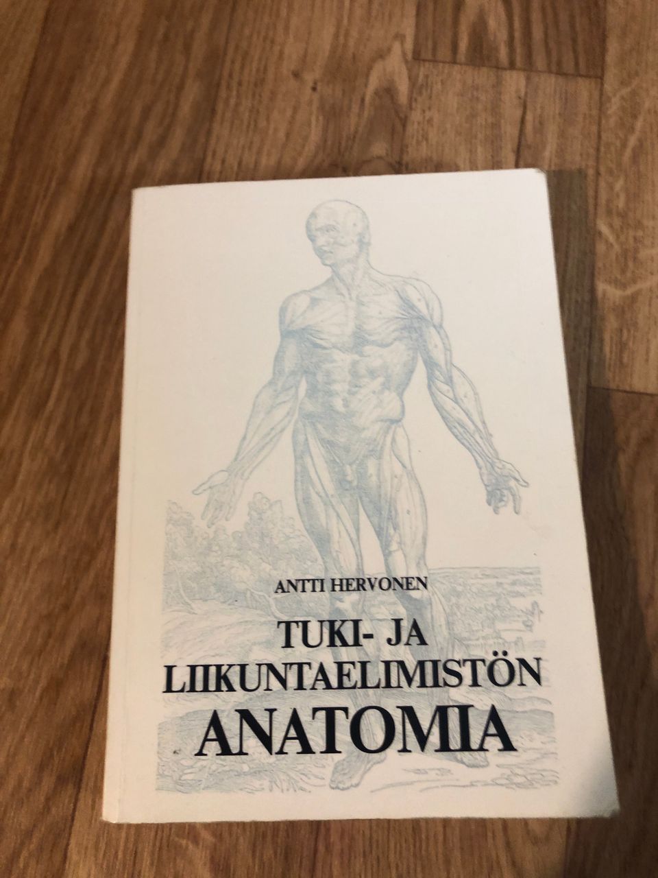 Antti Hervonen: Tuki- ja liikuntaelimistön anatomia