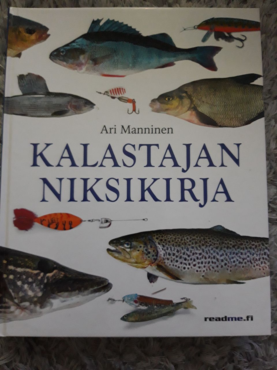 Kalastajan niksikirja, Ari Manninen