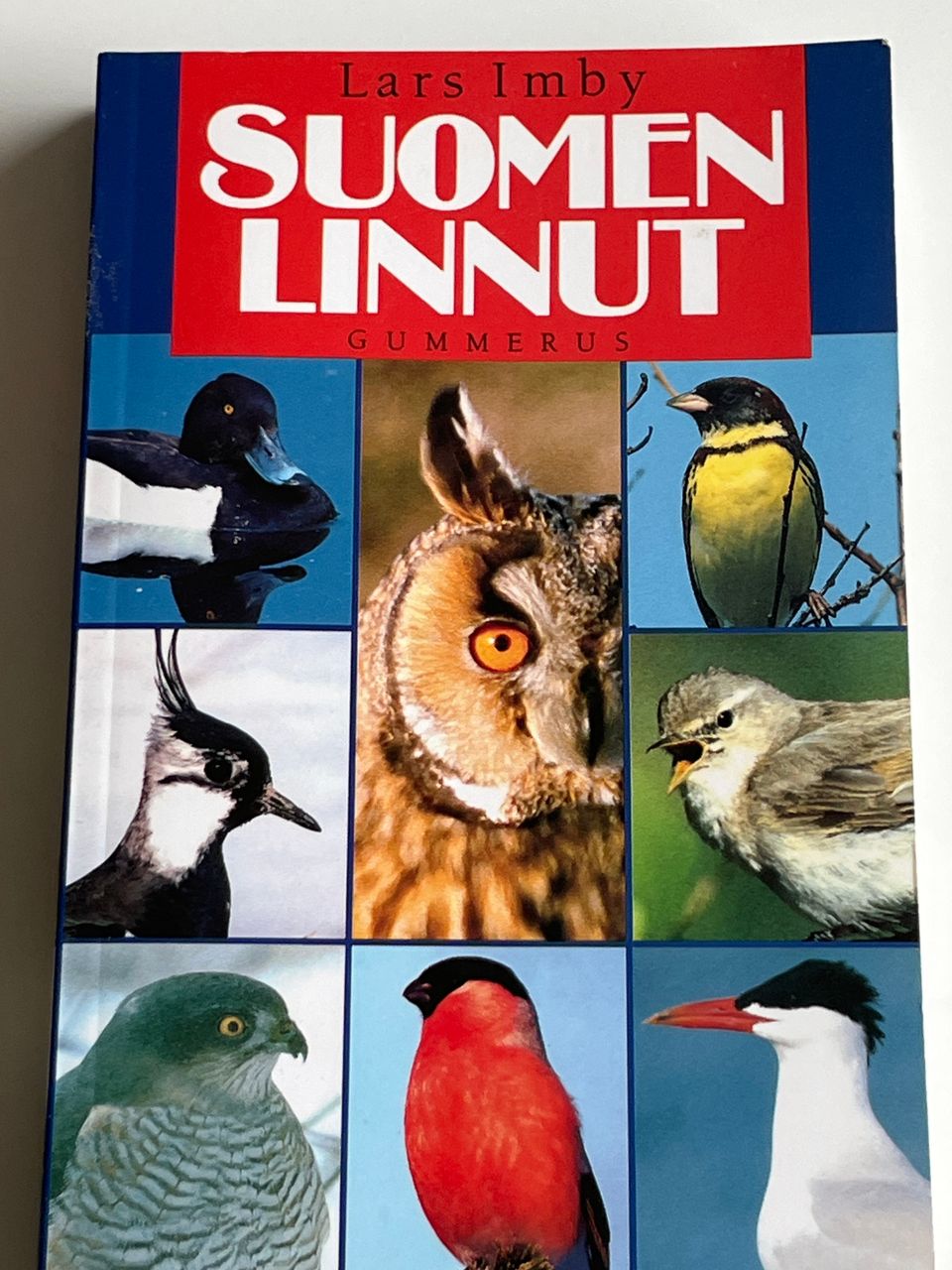 Suomen Linnut 278 eri lajia. Värikuvat Lars Imby.