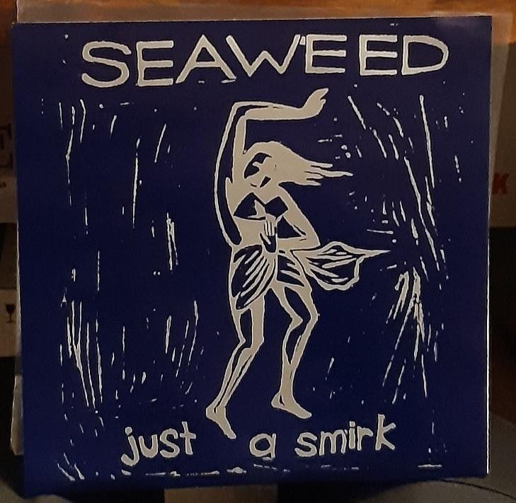 Seaweed - Just a Smirk -single 7"