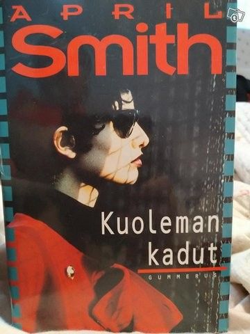 Kuoleman kadut - April Smith