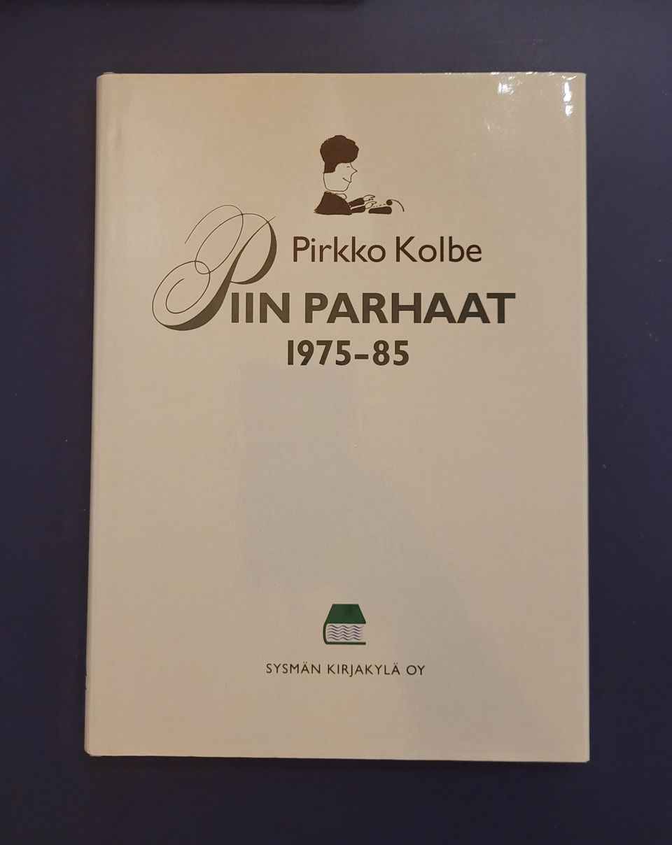 Pirkko Kolbe: Piin parhaat 1975-85