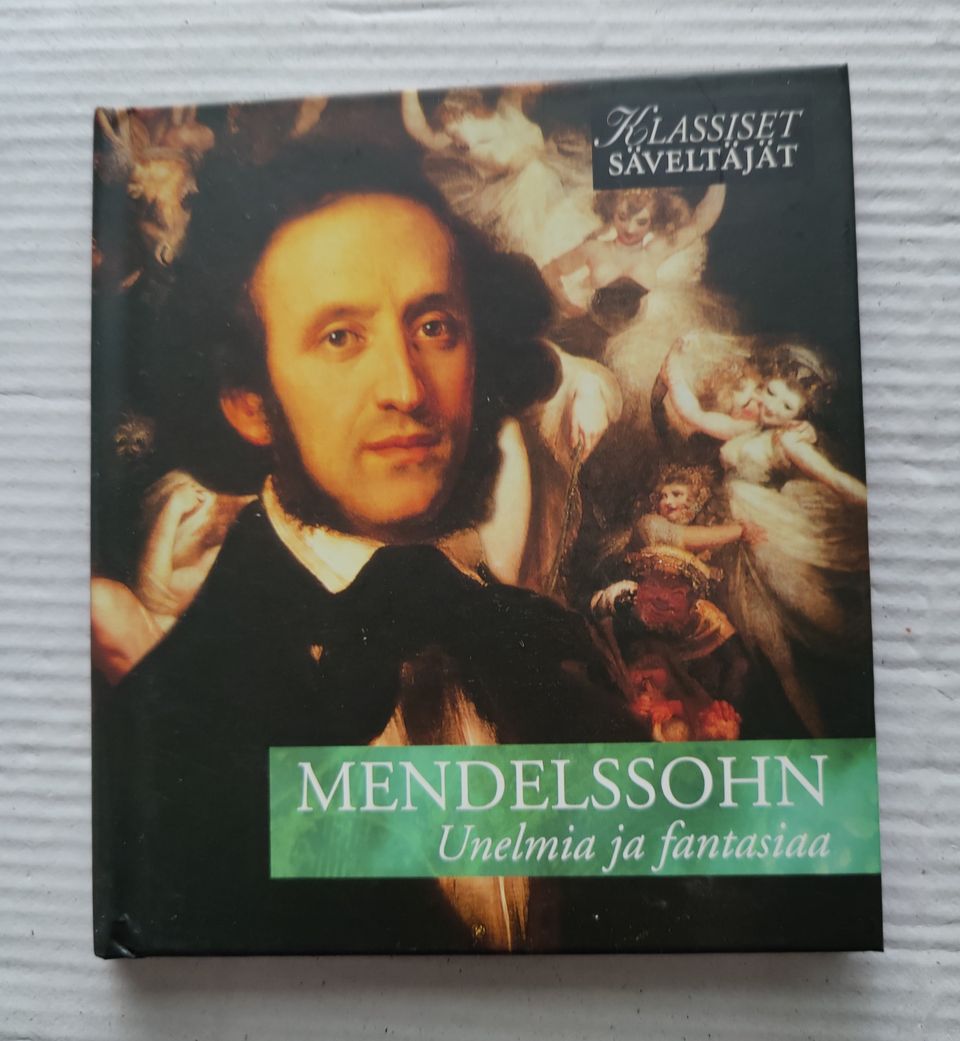 CD Mendelssohn Unelmia ja fantasiaa