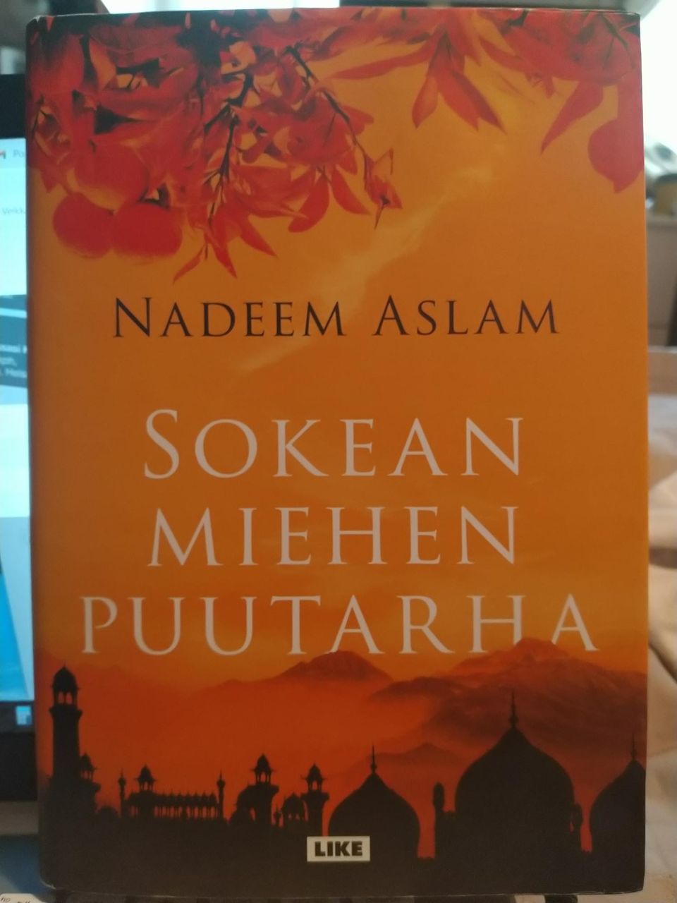 Sokean miehen puutarha - Nadeem Aslam