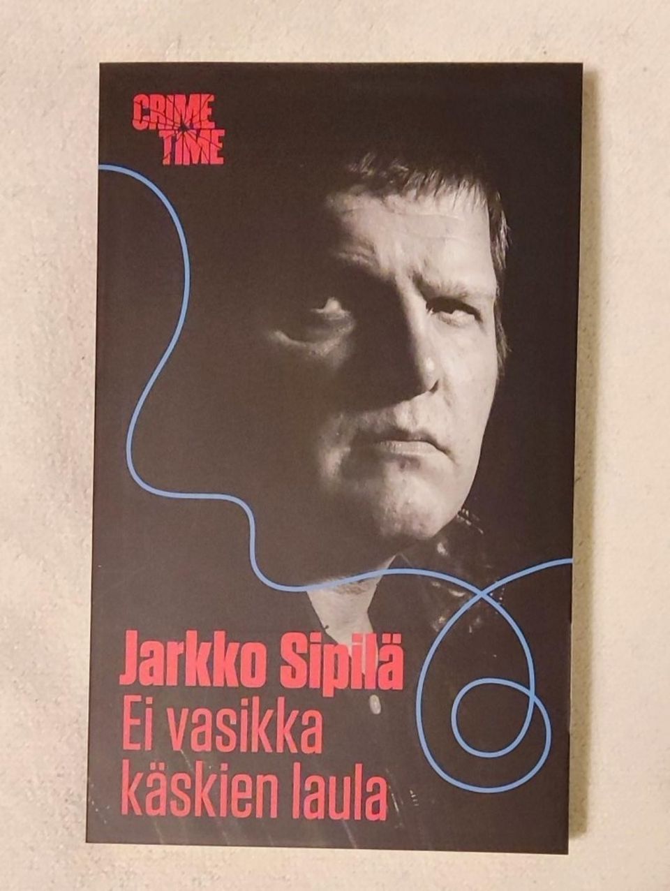Jarkko Sipilä: Ei vasikka käskien laula