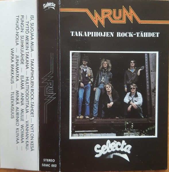 Wrum – Takapihojen Rock-Tähdet C-kasetti