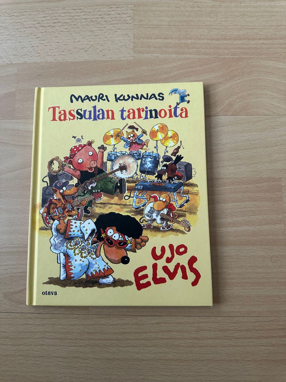 Mauri Kunnas Tassulan tarinoita ujo Elvis