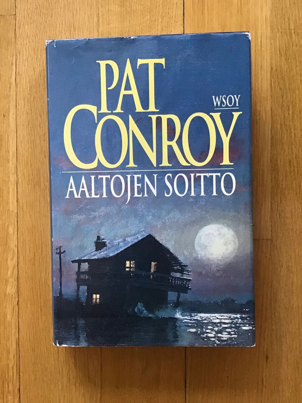 Pat Conroy : Aaltojen soitto ( 1996 )